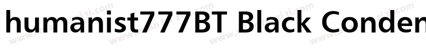 humanist777BT Black Condensed字体转换